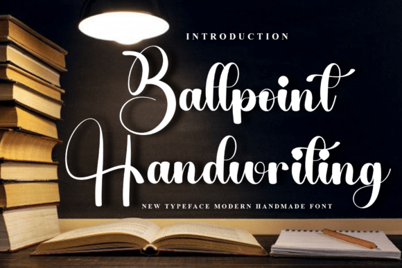 Balpoint Handwriting: The Modern Script Typeface