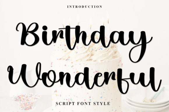 Birthday Wonderful Typeface for Joyful Campaigns