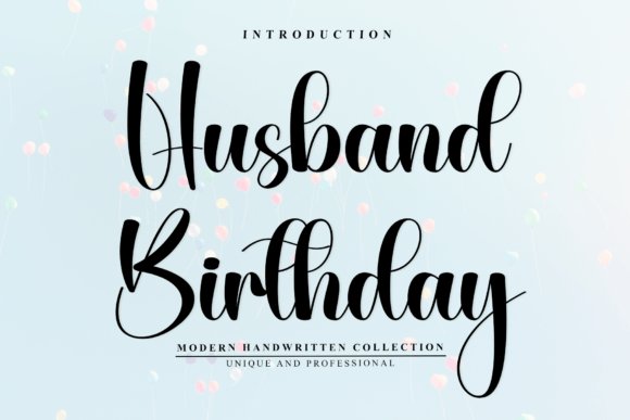 Husband Birthday: A Modern Script Font for Editorial Design