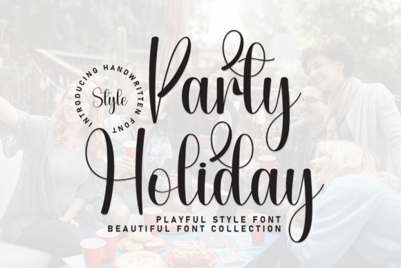 Party Holiday Font: A Stylish Script for Creative Design