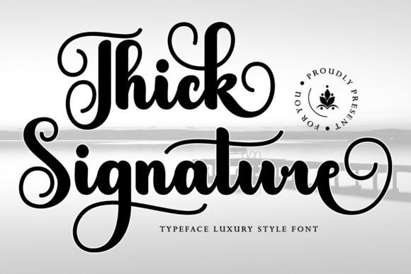 Thick Signature Font Review for Makers