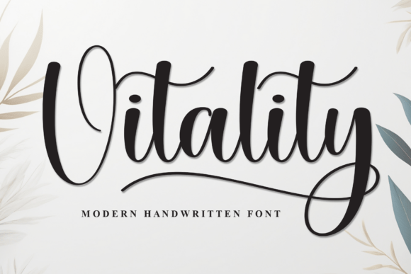Vitality Script Font for Modern Campaign Design